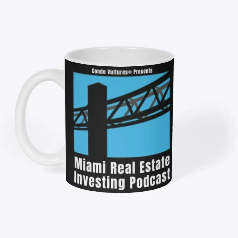 Miami Real Estate Investing Podcast